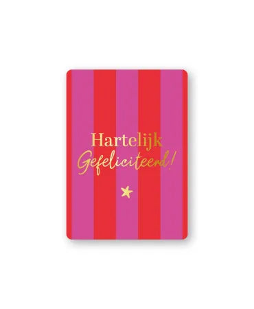 Cadeaukaart; Hartelijk Gefeliciteerd!