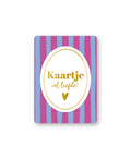 Cadeaukaart; Kaartje vol liefde!