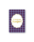 Cadeaukaart; Je bent een kanjer!