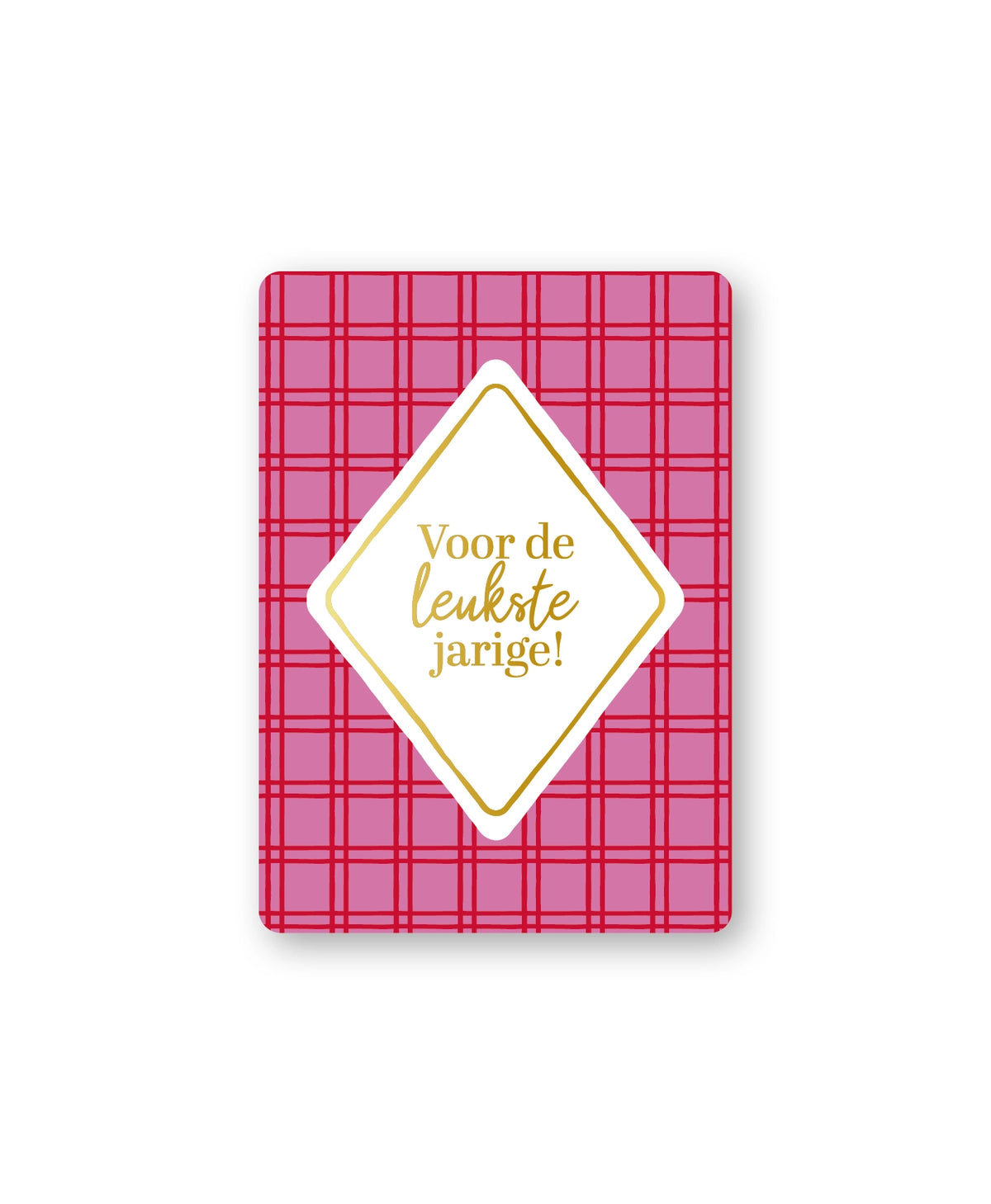 Cadeaukaart; Voor de leukste jarige!
