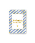 Cadeaukaart; Bedankt voor alles!