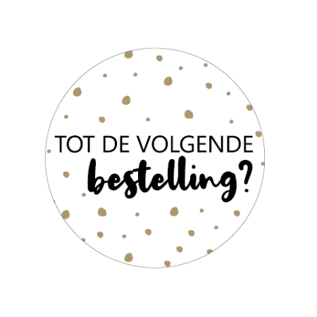 cadeausticker tot de volgende bestelling