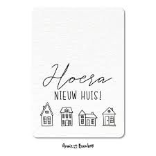 kaart hoera nieuw huis