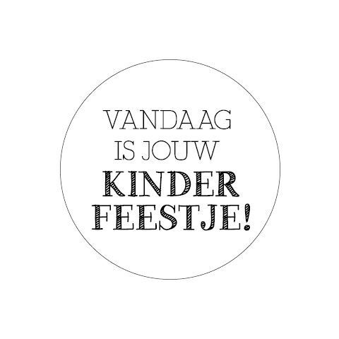 cadeausticker vandaag is jouw kinderfeestje!