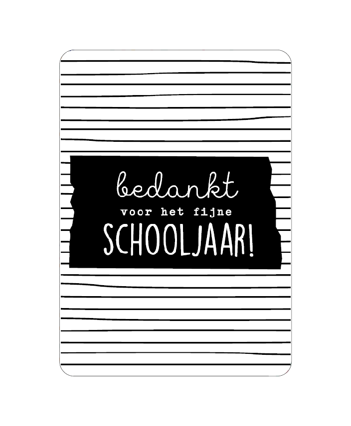 kaart bedankt voor het fijne schooljaar!