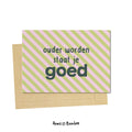 kaart ouder worden staat je goed
