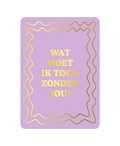 kaart wat moet ik toch zonder jou!