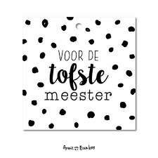 cadeaulabel voor de tofste meester