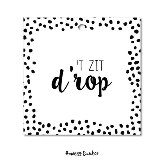 cadeaulabel t zit drop