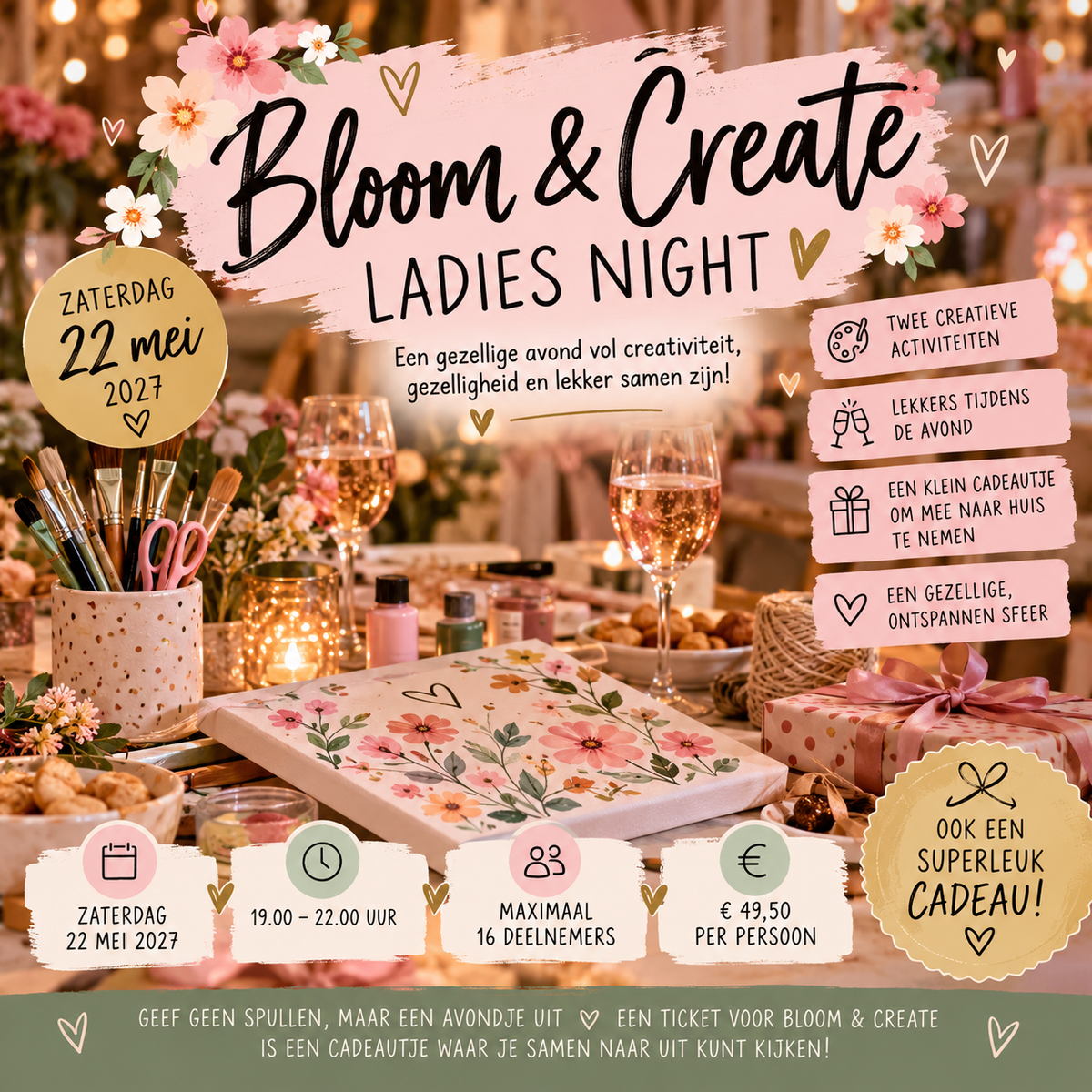 Bloom & Create - Ladies Night 🌸✨ - 22 mei 2027